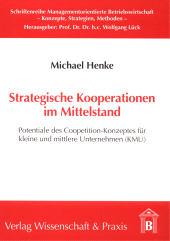 eBook, Strategische Kooperationen im Mittelstand : Potentiale des Coopetition-Konzeptes für kleine und mittlere Unternehmen (KMU), Verlag Wissenschaft & Praxis