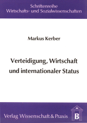 E-book, Verteidigung, Wirtschaft und internationaler Status, Verlag Wissenschaft & Praxis