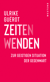 E-book, ZeitenWenden : Skizzen zur geistigen Situation der Gegenwart, Westend Verlag