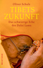 E-book, Tibets Zukunft : Das schwierige Erbe des Dalai Lama, Westend Verlag