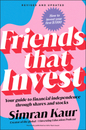E-book, Friends That Invest : Your Guide to Financial Independence Through Shares and Stocks, John Wiley & Sons