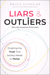 eBook, Liars and Outliers : Enabling the Trust that Society Needs to Thrive, John Wiley & Sons