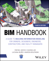E-book, BIM Handbook : A Guide to Building Information Modeling for Owners, Designers, Engineers, Contractors, and Facility Managers, John Wiley & Sons