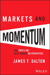 E-book, Markets and Momentum : How Profiling Gives Traders an Advantage, John Wiley & Sons
