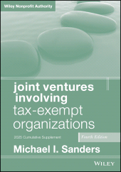 E-book, Joint Ventures Involving Tax-Exempt Organizations, 2025 Cumulative Supplement, John Wiley & Sons