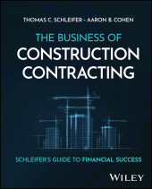 E-book, The Business of Construction Contracting : Schleifer's Guide to Financial Success, John Wiley & Sons