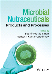 E-book, Microbial Nutraceuticals : Products and Processes, John Wiley & Sons