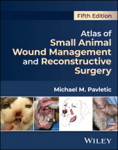 eBook, Atlas of Small Animal Wound Management and Reconstructive Surgery, John Wiley & Sons