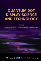 E-book, Quantum Dot Display Science and Technology, John Wiley & Sons