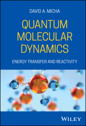 eBook, Quantum Molecular Dynamics : Energy Transfer and Reactivity, John Wiley & Sons