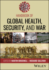 E-book, Handbook of Global Health, Security, and War, John Wiley & Sons