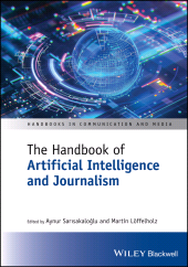 eBook, The Handbook of Artificial Intelligence and Journalism, John Wiley & Sons