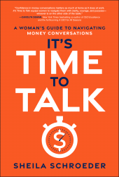 E-book, It's Time to Talk : A Woman's Guide to Navigating Money Conversations, John Wiley & Sons