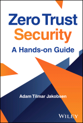 E-book, Zero Trust Security : A Hands-on Guide, John Wiley & Sons
