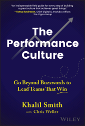 eBook, The Performance Culture : Go Beyond Buzzwords to Lead Teams That Win, John Wiley & Sons