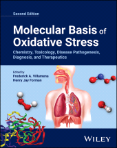 eBook, Molecular Basis of Oxidative Stress : Chemistry, Toxicology, Disease Pathogenesis, Diagnosis, and Therapeutics, John Wiley & Sons