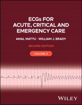 eBook, ECGs for Acute, Critical and Emergency Care, Volume 2, John Wiley & Sons