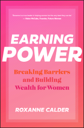 E-book, Earning Power : Breaking Barriers and Building Wealth for Women, John Wiley & Sons