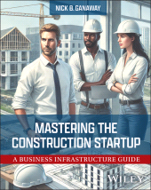 E-book, Mastering the Construction Startup : A Business Infrastructure Guide, John Wiley & Sons