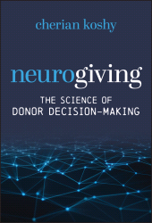 eBook, Neurogiving : The Science of Donor Decision-Making, John Wiley & Sons
