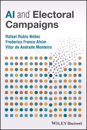 eBook, AI and Electoral Campaigns, John Wiley & Sons