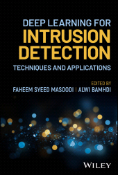 eBook, Deep Learning for Intrusion Detection : Techniques and Applications, John Wiley & Sons