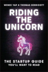 eBook, Riding the Unicorn : The Startup Guide You'll Want to Read, John Wiley & Sons