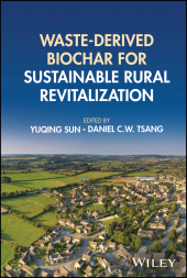 eBook, Waste-derived Biochar for Sustainable Rural Revitalization, John Wiley & Sons