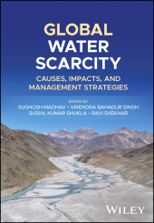 eBook, Global Water Scarcity : Causes, Impacts, and Management Strategies, John Wiley & Sons