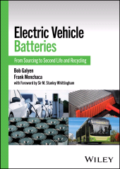 eBook, Electric Vehicle Batteries : From Sourcing to Second Life and Recycling, John Wiley & Sons