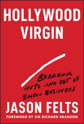 E-book, Hollywood Virgin : Breaking Into and Out of Show Business, John Wiley & Sons