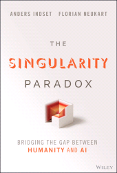 E-book, The Singularity Paradox : Bridging the Gap Between Humanity and AI, John Wiley & Sons