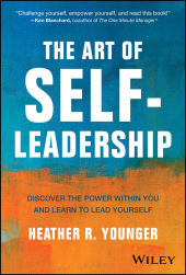 E-book, The Art of Self-Leadership : Discover the Power Within You and Learn to Lead Yourself, John Wiley & Sons