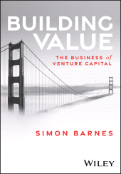 eBook, Building Value : The Business of Venture Capital, John Wiley & Sons