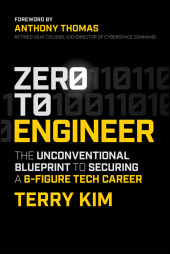 E-book, Zero to Engineer : The Unconventional Blueprint to Securing a 6-Figure Tech Career, John Wiley & Sons