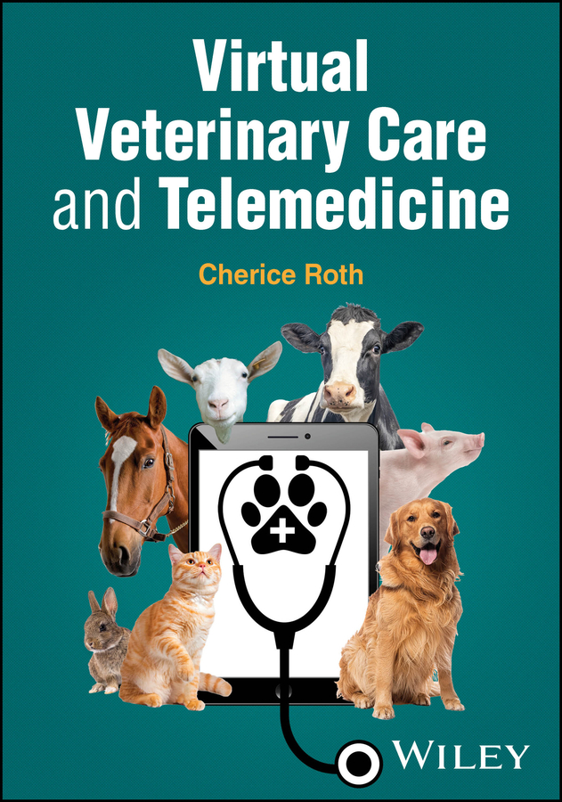 E-book, Virtual Veterinary Care and Telemedicine, John Wiley & Sons
