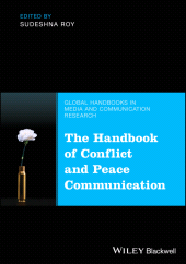 eBook, The Handbook of Conflict and Peace Communication, John Wiley & Sons