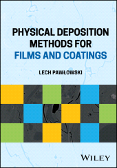 E-book, Physical Deposition Methods for Films and Coatings, John Wiley & Sons