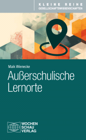 E-book, Außerschulische Lernorte, Wochenschau Verlag