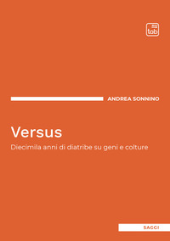 E-book, Versus : diecimila anni di diatribe su geni e colture, TAB edizioni