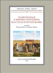 eBook, Clero rurale e mondo contadino nell'Italia di Antico Regime, Leo S. Olschki