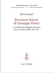 E-book, Boccaccio lettore di Giuseppe Flavio : le postille alle Antiquitates ludaicae nel ms. Firenze, BML, Plut. 66.1, Leo S. Olschki