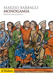 E-book, Monogamia : storia di una eccezione, Società editrice il Mulino