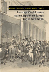 eBook, La recepción del teatro clásico español en Europa  (siglos XVII-XVIII), Firenze University Press