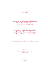 E-book, AI literacy as accountable judgment : what libraries must teach in an answer-first world : lectio magistralis of the Master's program in Archival Science and Library Science, Casalini libri