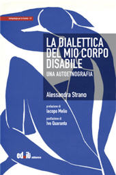 E-book, La dialettica del mio corpo disabile : una autoetnografia, Editpress