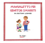 E-book, Manualetto per genitori smarriti, In riga edizioni