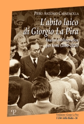 E-book, L'abito laico di Giorgio La Pira : analisi bibliografica per temi (2000-2025), 