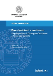 E-book, Due storicismi a confronto : le prospettive di Giuseppe Cacciatore e Giuseppe Cantillo, Ledizioni