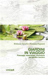 E-book, Giardini in viaggio : paesaggi, esperienze, sfumature del garden tourism, Unicopli